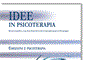 Idee in Psicoterapia. Emozioni e psicoterapia. Emozioni e cambiamento